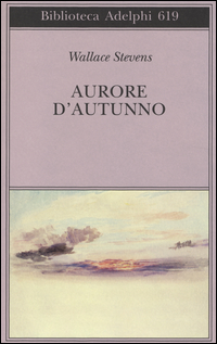 Aurore_D`autunno_Testo_Inglese_A_Fronte_-Stevens_Wallace
